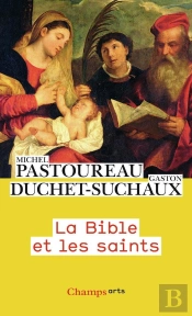 La Bible Et Les Saints
