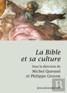 La Bible Et Sa Culture