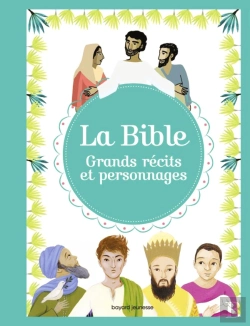 Bertrand.pt - La Bible ; Grands Récits Et Personnages