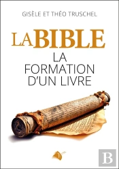 La Bible La Formation D'Un Livre