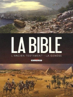 Bertrand.pt - La Bible ; L'Ancien Testament ; La Genèse T.1 Et T.2 (Édition 2011)