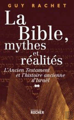 Bertrand.pt - La Bible, Mythes Et Réalités Tome 2 ; L'Ancien Testament Et L'Histoire Ancienne D'Israël