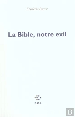 Bertrand.pt - La Bible, Notre Exil
