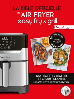 Bertrand.pt - La Bible Officielle De L'Air Fryer Easy Fry & Grill : 100 Recettes Légères Et Croustillantes