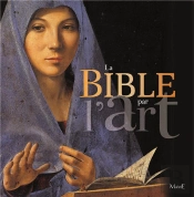 La Bible Par L'Art