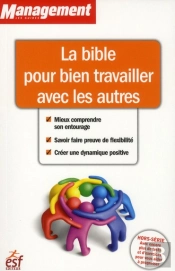 La Bible Pour Bien Vivre Avec Les Autres