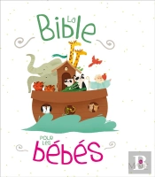 La Bible Pour Les Bebes