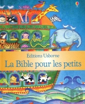 La Bible Pour Les Petits