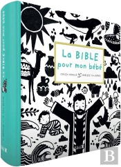 La Bible Pour Mon Bébé ; Album Illustré