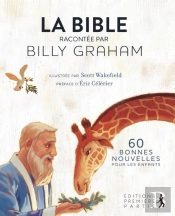 La Bible Racontée Par Billy Graham