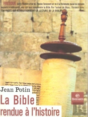 La Bible Rendue A L'Histoire