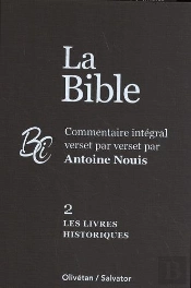 La Bible Tome 2 : Les Livres Historiques