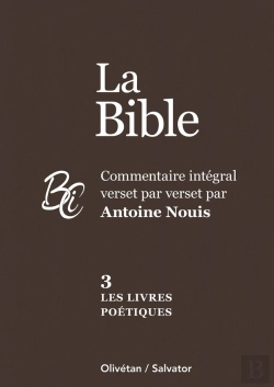 Bertrand.pt - La Bible Tome 3 : Les Livres Poétiques ; Commentaire Intégral Verset Par Verset Par Antoine Nouis