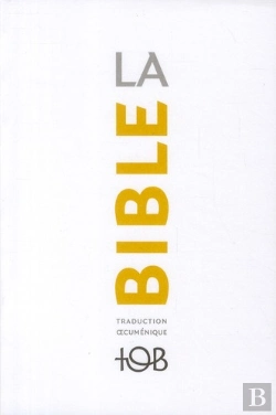 Bertrand.pt - La Bible ; Traduction Oecuménique