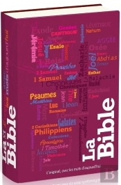 La Bible ; Version Segond 21