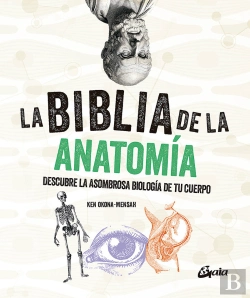 Bertrand.pt - La Biblia De La Anatomia