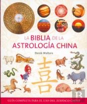 La Biblia De La Astrología China
