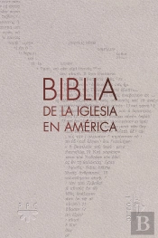La Biblia De La Iglesia En América [Semiflexible Con Uñeros]