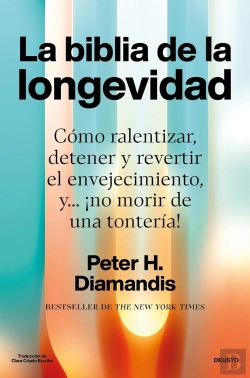 Bertrand.pt - La Biblia De La Longevidad