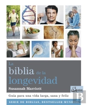 La Biblia De La Longevidad
