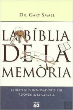 Bertrand.pt - La Bíblia De La Memòria.