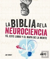 La Biblia De La Neurociencia
