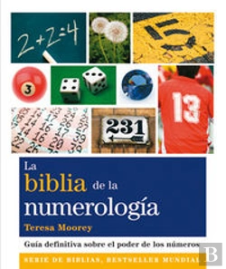 Bertrand.pt - La Biblia De La Numerología