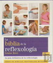 La Biblia De La Reflexología