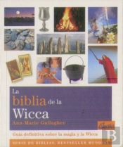 La Biblia De La Wicca
