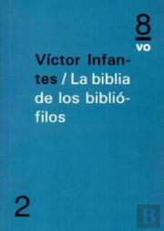 La Biblia De Los Bibliófilos