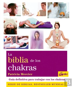 Bertrand.pt - La Biblia De Los Chakras