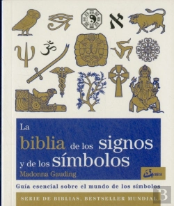 Bertrand.pt - La Biblia De Los Signos Y De Los Símbolos