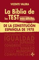 La Biblia De Los Test Mas Dificiles De La Constitucion Españ