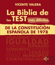 La Biblia De Los Test Mas Dificiles De La Constitucion Españ