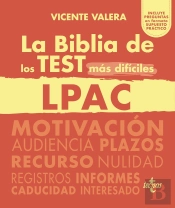 La Biblia De Los Test Mas Dificiles De La Lpac