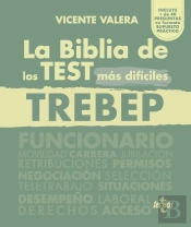 La Biblia De Los Test Mas Dificiles Del Trebep