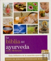 La Biblia Del Ayurveda