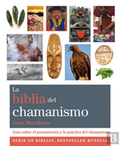 Bertrand.pt - La Biblia Del Chamanismo  