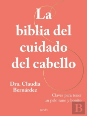 La Biblia Del Cuidado Del Cabello