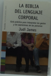 La Biblia Del Lenguaje Corporal