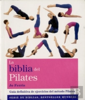 La Biblia Del Pilates