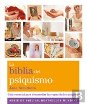 La Biblia Del Psiquismo
