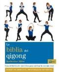 La Biblia Del Qigong