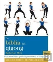 La Biblia Del Qigong