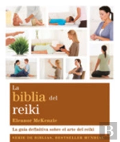 La Biblia Del Reiki