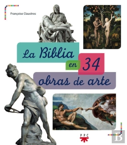 Bertrand.pt - La Biblia En 34 Obras De Arte
