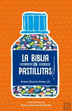 Bertrand.pt - La Biblia En Pastillitas