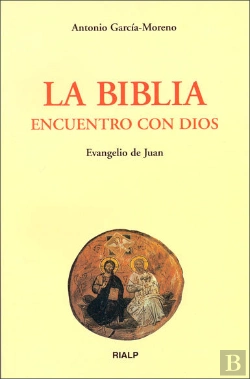 Bertrand.pt - La Biblia, Encuentro Con Dios