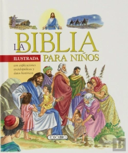 Bertrand.pt - La Biblia Ilustrada Para Niños