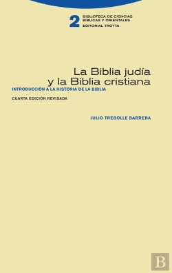 Bertrand.pt - La Biblia Judía Y La Biblia Cristiana